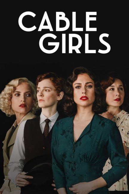 مسلسل Cable Girls الموسم الخامس الحلقة 1 مترجمة