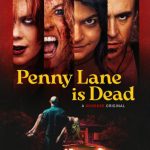 فيلم Penny Lane Is Dead 2025 مترجم