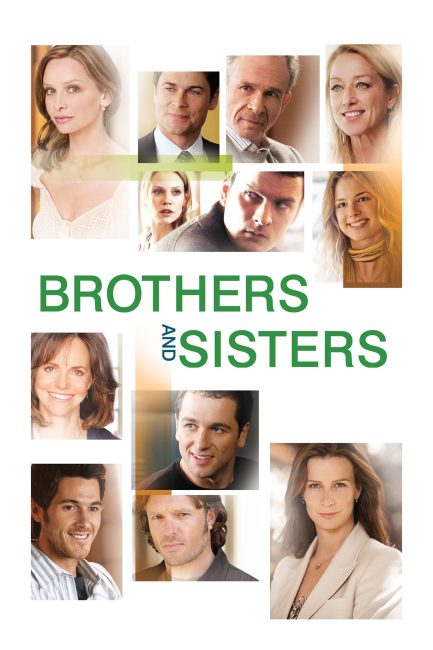 مسلسل Brothers & Sisters الموسم الاول الحلقة 1 مترجمة