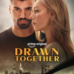 فيلم Drawn Together 2026 مترجم