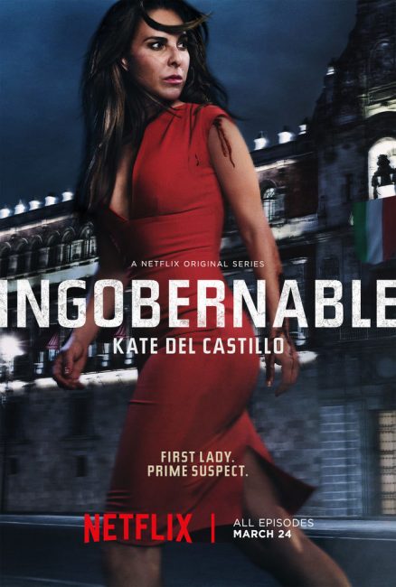 مسلسل Ingobernable الموسم الاول الحلقة 15 والاخيرة مترجمة