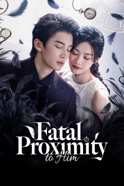 مسلسل الاقتراب القاتل منه Fatal Proximity to Him الحلقة 3 مترجمة